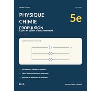 Physique-Chimie Propulsion 5e: Cahier de physique-chimie 2026-2027 avec cours, méthodes, exercices corrigés, défis, bilans, aide-mémoire et suivi de progression