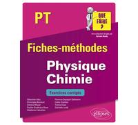 Physique-Chimie PT - Sébastien Abry - Ellipses - broché - Scolaire / Universitaire
