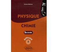Physique-Chimie - Seconde - Difficulté 2 - Florence Messineo - Ellipses - broché - Scolaire / Universitaire