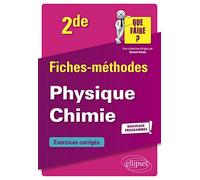Physique-chimie - Seconde - nouveaux programmes