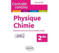 Physique-chimie - Seconde - Nouveaux programmes