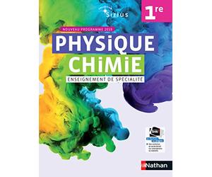 Physique-Chimie Sirius 1re - manuel élève (nouveau programme 2019)