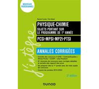 Physique-Chimie sujets portant sur le programme de 1re année, Annales corrigées, PCSI-MPSI-MP2I-PTSI 2nde édition - Rachel Comte - Dunod - broché - Scolaire / Universitaire