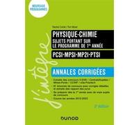 Physique-Chimie sujets portant sur le programme de 1re année, Annales corrigées, PCSI-MPSI-MP2I-PTSI Rachel Comte (Auteur), Tom Morel (Auteur)