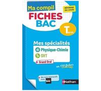 Physique-Chimie Svt + Grand Oral Tle Mes Spécialités - Edition 2021