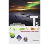 Physique-Chimie T S spécifique - Livre élève Format compact - Edition 2012