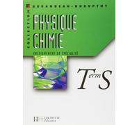 Physique - Chimie, Terminale S : Enseignement de spécialité