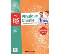Physique - Chimie Tle Bac Pro Groupements 3, 4, 5 et 6 (2026) - Pochette élève - Nathalie Granjoux - Delagrave - broché - Scolaire / Universitaire