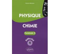 Physique-Chimie Tle S: Niveau de difficulté 2