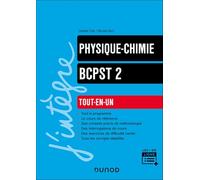 Physique-Chimie Bcpst 2e Année - Tout-En-Un