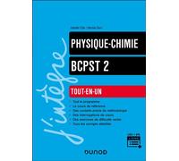 Physique-Chimie Tout-en-un BCPST 2e année - Isabelle Bruand - Dunod - broché - Scolaire / Universitaire