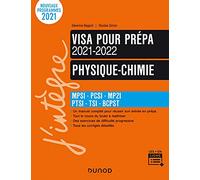 Physique-Chimie - Visa pour la prépa 2021-2022: MPSI-PCSI-MP2I-PTSI-TSI-BCPST (2021-2022)