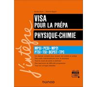 Physique-Chimie, Visa pour la prépa - 7e éd.: MPSI-PCSI-MP2I-PTSI-TSI-BCPST