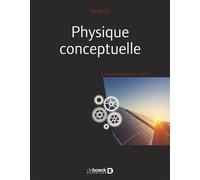 Physique conceptuelle 2020 - Paul Hewitt - De Boeck Supérieur - broché - Manuel