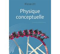 Physique conceptuelle (version luxe) 2020 - Paul Hewitt - De Boeck Supérieur - relié - Scolaire / Universitaire