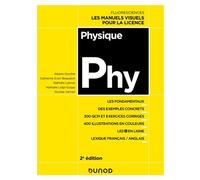Physique Cours, exercices et méthodes - 2nde édition - Albane Douillet - Dunod - broché - Scolaire / Universitaire
