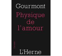 Physique de l'amour - Remy de Gourmont - L'herne - broché - Roman