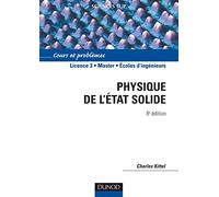 Physique de l'état solide - 8ème édition - Cours et problèmes: Cours et problèmes