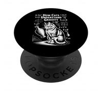 Physique des Chats Comment Les Chats comprennent la gravité | Funny Cat PopSockets PopGrip Adhésif