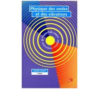 Physique Des Ondes Et Des Vibrations - Avec Disquette, 2eme Edition 1996