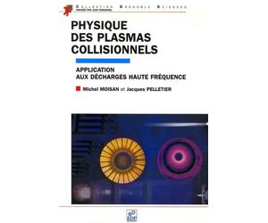 physique des plasmas collisionnels