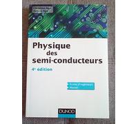 Physique des semi-conducteurs - 4e édition