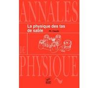 Physique des tas de sable Philippe Claudin (Auteur)