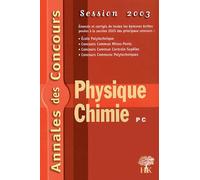 Physique et Chimie PC: Session 2003