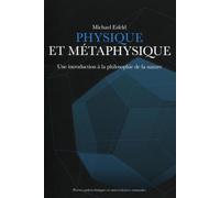 Physique et métaphysique: Une introduction à la philosophie de la nature.