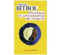 Physique Et Philosophie De L'esprit