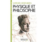 Physique et Philosophie (Espaces Libres - Sciences) - Werner Heisenberg - Albin Michel - Poche - Essai