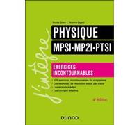 Physique Exercices incontournables MPSI-MP2I-PTSI Nicolas Simon (Auteur), Séverine Bagard (Auteur)