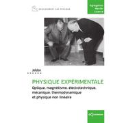 Physique expérimentale Optique, magnétisme, électrotechnique, mécanique, thermodynamique et physique non linéaire - Jolidon - Edp Sciences - broché - Essai