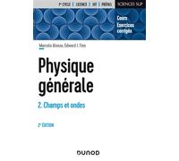 Physique générale - Tome 2 - 2e éd Champs et ondes - Marcelo Alonso - Dunod - broché - Etude