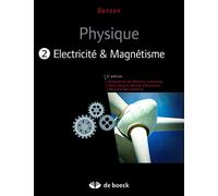 Physique II - électricité et magnétisme (manuel + solutionnaire numérique)