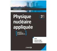 Physique Nucléaire Appliquée - Cours Et Exercices Corrigés