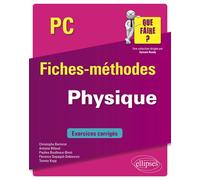 Physique PC - Christophe Bernicot - Ellipses - broché - Scolaire / Universitaire