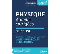 Physique Pc-Mp-Psi - Annales Corrigées