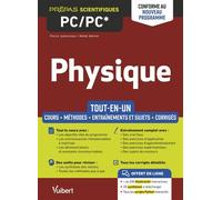 Physique PC/PC* - Tout-en-un - Conforme à la nouvelle réforme Cours - Synthèse - Méthodes détaillées - Exercices et sujets corrigés - Pierre Jamonneau - Vuibert - broché - Scolaire / Universitaire
