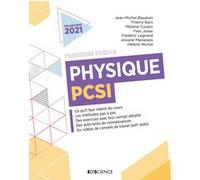 Physique PCSI Jean-Michel Bauduin (Auteur), Thierry Bars (Auteur), Mélanie Cousin (Auteur), Yves Josse (Auteur), Frédéric Legrand (Auteur), Josiane Manasses (Auteur), Hélène Michel (Auteur)
