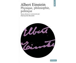 Physique, Philosophie, politique