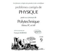 Physique Polytechnique 2000-2001, tome 9 : MP-PC
