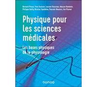 Physique pour les sciences médicales Bernard Piraux (Auteur), Yves Gossuin (Auteur), Laurent Houssiau (Auteur), Maryse Hoebeke (Auteur), Philippe Gailly (Auteur), Nicolas Tajeddine (Auteur), Pascale W
