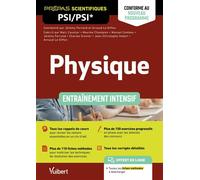 Physique PSI/PSI* - Entraînement intensif - Conforme au nouveau programme Rappels de cours - Méthodes - Exercices, problèmes et sujets corrigés - Arnaud Le Diffon - Vuibert - broché - Scolaire / Unive
