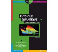 Physique quantique - Fondements Tome 1 - Michel Le Bellac - Edp Sciences - broché - Livre