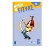 Physique SP 8 Sposób na fizykę zbiór zadań