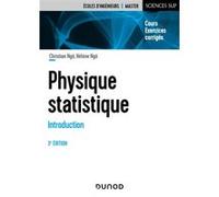 Physique statistique 3e éd.: Cours et exercices corrigés