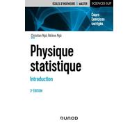 Physique statistique 3e éd.: Cours et exercices corrigés