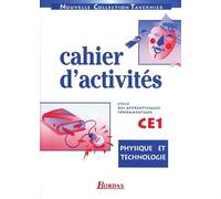 Physique technologie, cahier d'activités, CE1