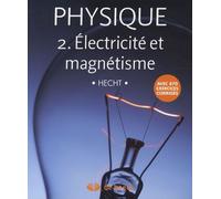 Physique - Tome 2, Electricité Et Magnétisme, Pack En 2 Volumes : Manuel Et Solutionnaire